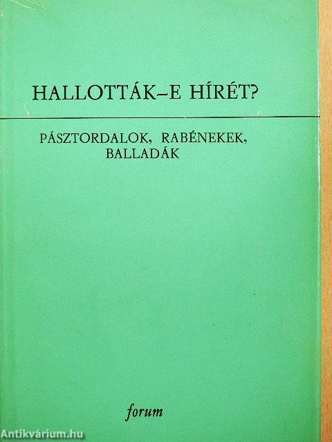 Hallották-e hírét?