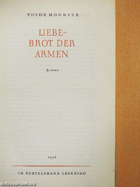 Liebe - Brot der Armen