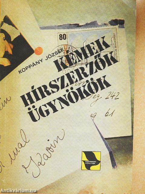 Kémek, hírszerzők, ügynökök