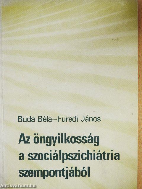 Az öngyilkosság a szociálpszichiátria szempontjából