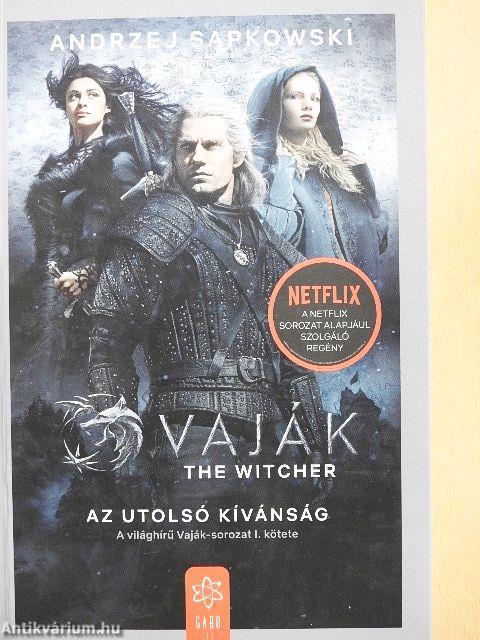 Vaják - Az utolsó kívánság