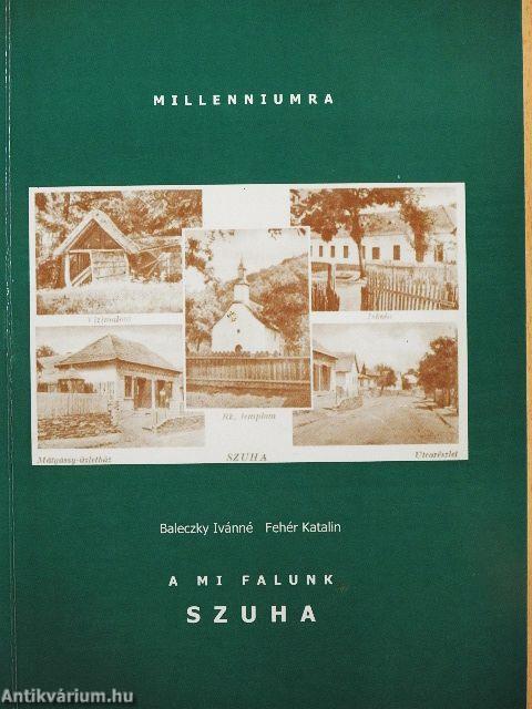 A mi falunk - Szuha