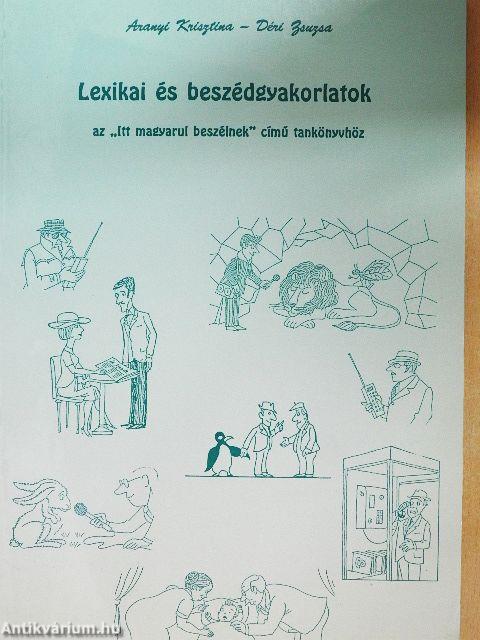 Lexikai és beszédgyakorlatok