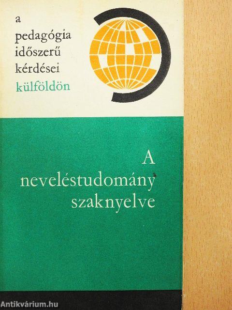 A neveléstudomány szaknyelve