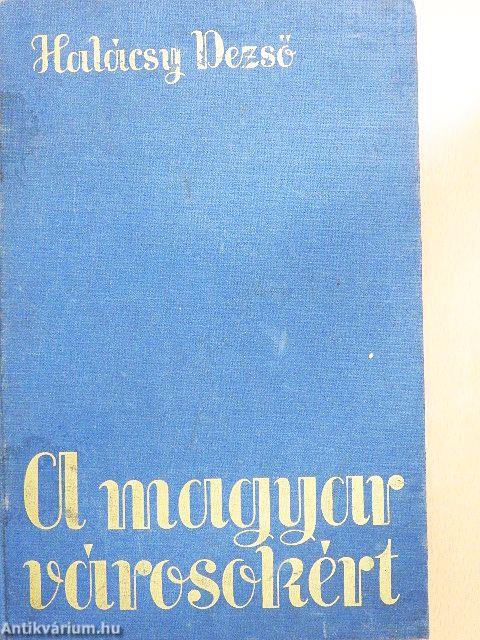 A magyar városokért