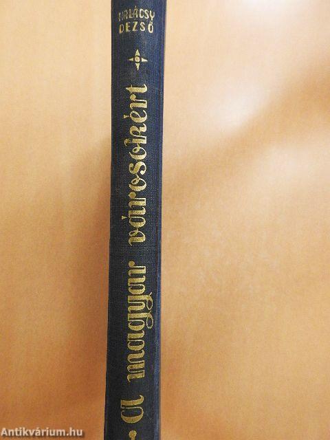 A magyar városokért