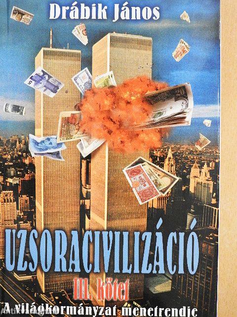Uzsoracivilizáció III.