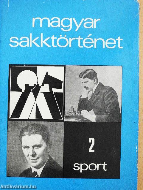 Magyar sakktörténet 2.