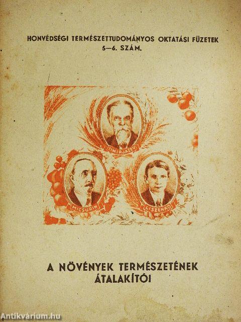 A növények természetének átalakítói