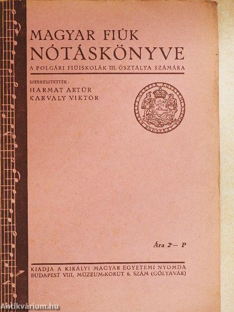 Magyar fiúk nótáskönyve III.
