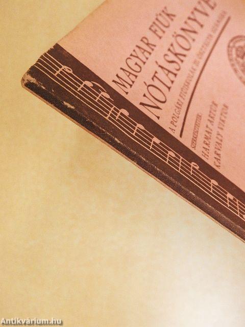 Magyar fiúk nótáskönyve III.