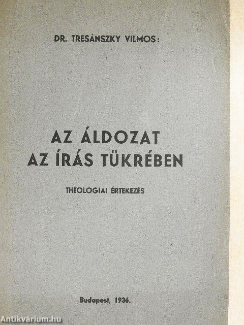 Az áldozat az írás tükrében
