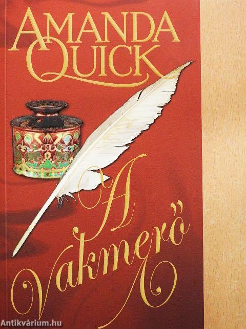 A vakmerő