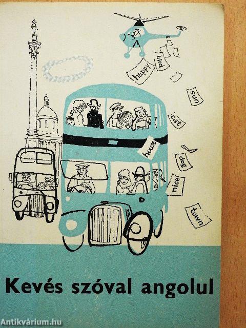 Kevés szóval angolul