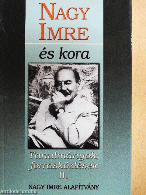 Nagy Imre és kora II.