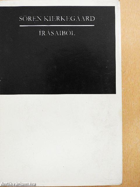 Sören Kierkegaard írásaiból