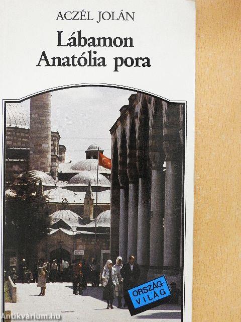 Lábamon Anatólia pora