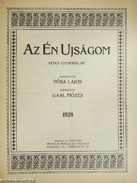 Az Én Ujságom 1928. (nem teljes évfolyam)