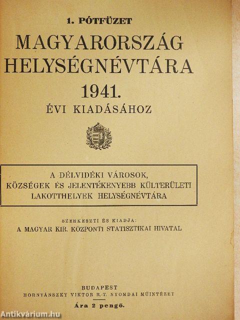 1. pótfüzet Magyarország helységnévtára 1941. évi kiadásához