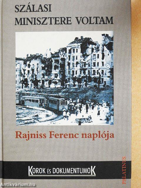 Szálasi minisztere voltam