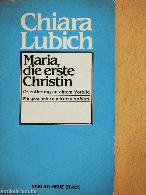 Maria - die erste Christin
