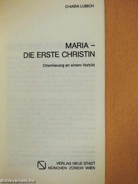 Maria - die erste Christin