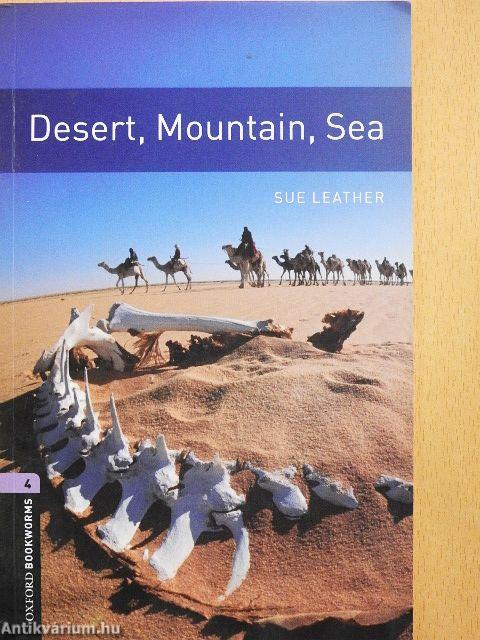 Desert, Mountain, Sea