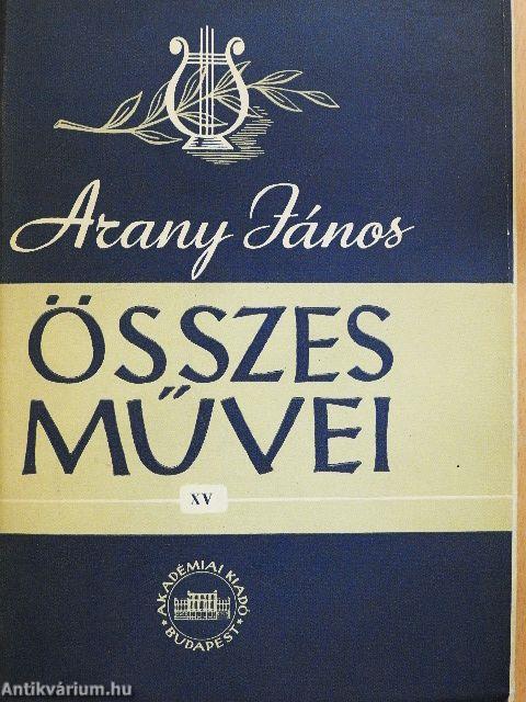 Arany János összes művei XV.