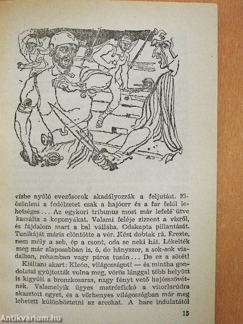 A görög gálya titka