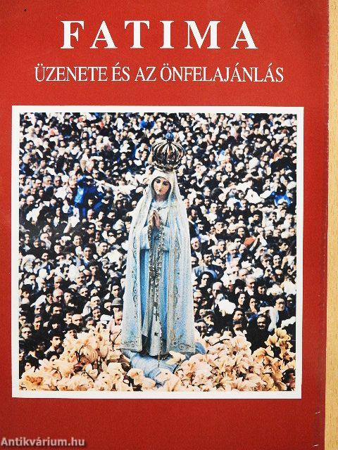 Fatima üzenete és az önfelajánlás