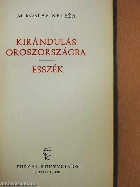 Kirándulás Oroszországba/Esszék