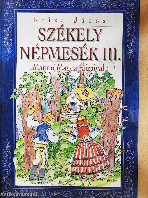 Székely népmesék III.