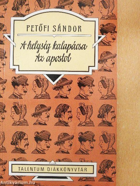 A helység kalapácsa/Az apostol