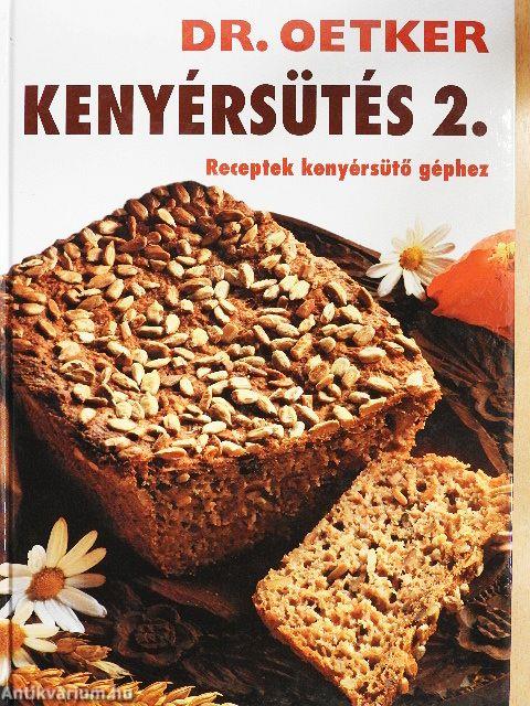 Kenyérsütés 2.