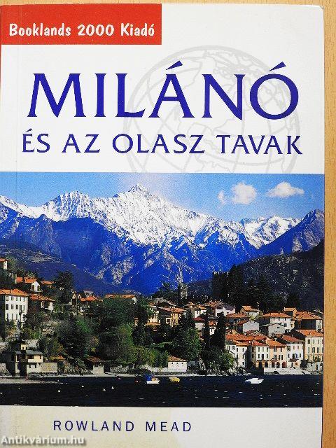 Milánó és az olasz tavak