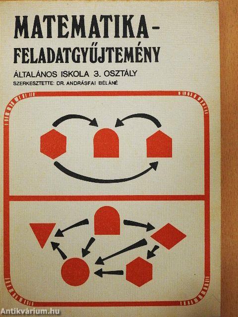 Matematika - feladatgyűjtemény 3.