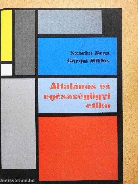 Általános és egészségügyi etika