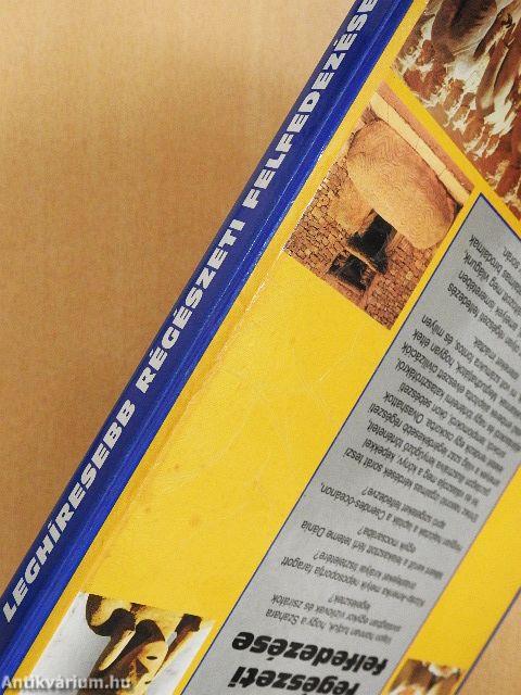 A világ 100 leghíresebb régészeti felfedezése