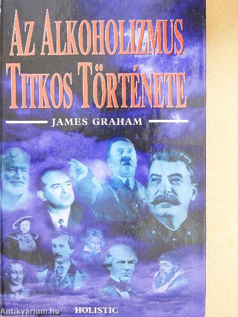 Az alkoholizmus titkos története