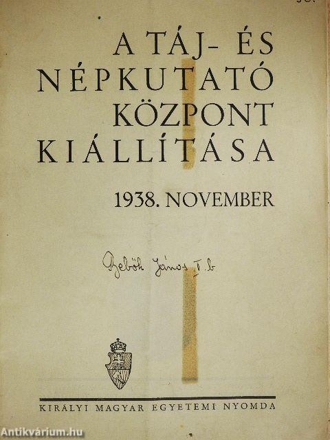 A Táj- és Népkutató Központ Kiállítása