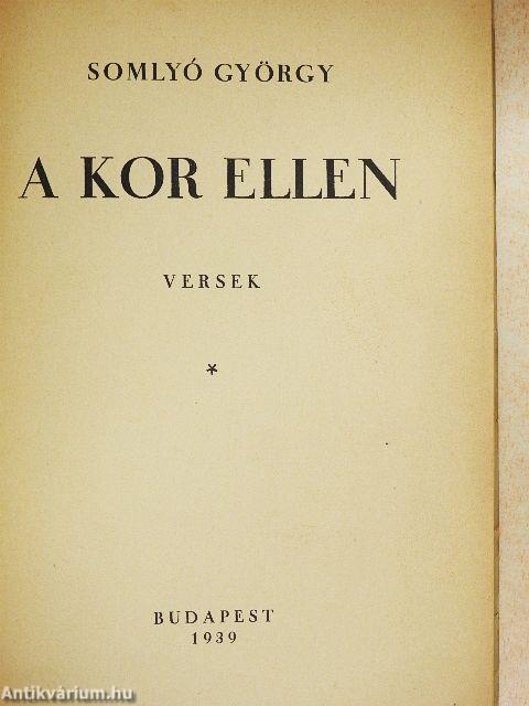 A kor ellen