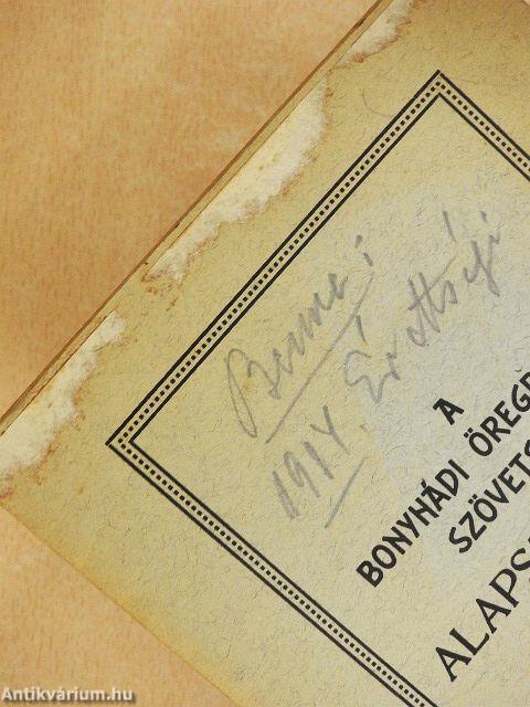 A Bonyhádi Öregdiákok Szövetsége alapszabályai