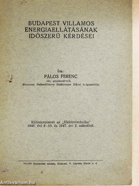 Budapest villamos energiaellátásának időszerű kérdései