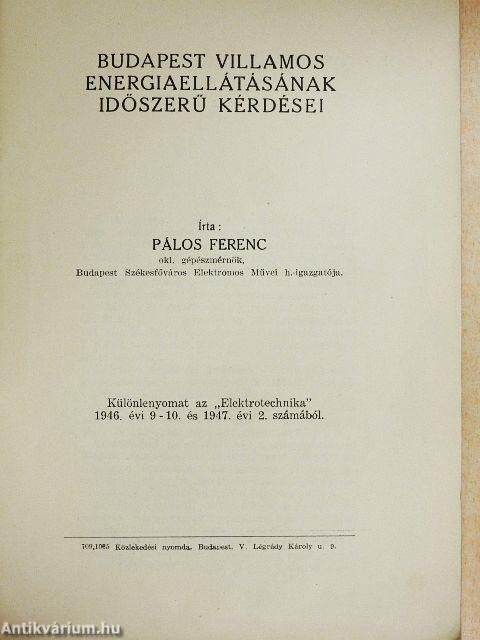 Budapest villamos energiaellátásának időszerű kérdései