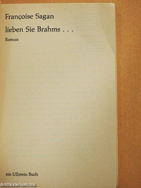 lieben sie Brahms...