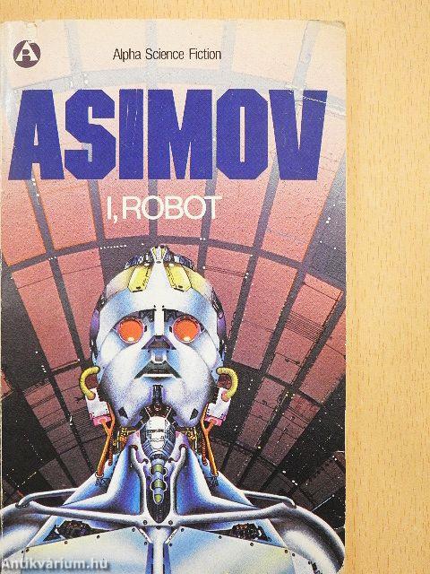 I, Robot