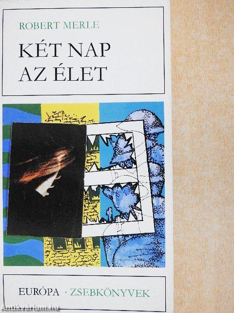 Két nap az élet