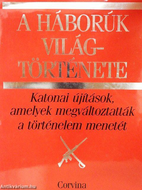 A háborúk világtörténete