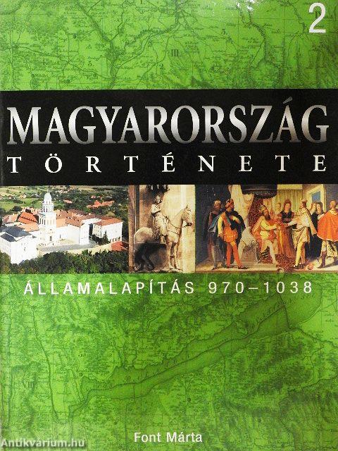 Államalapítás 970-1038