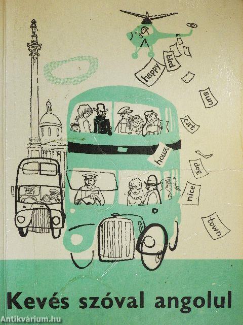 Kevés szóval angolul